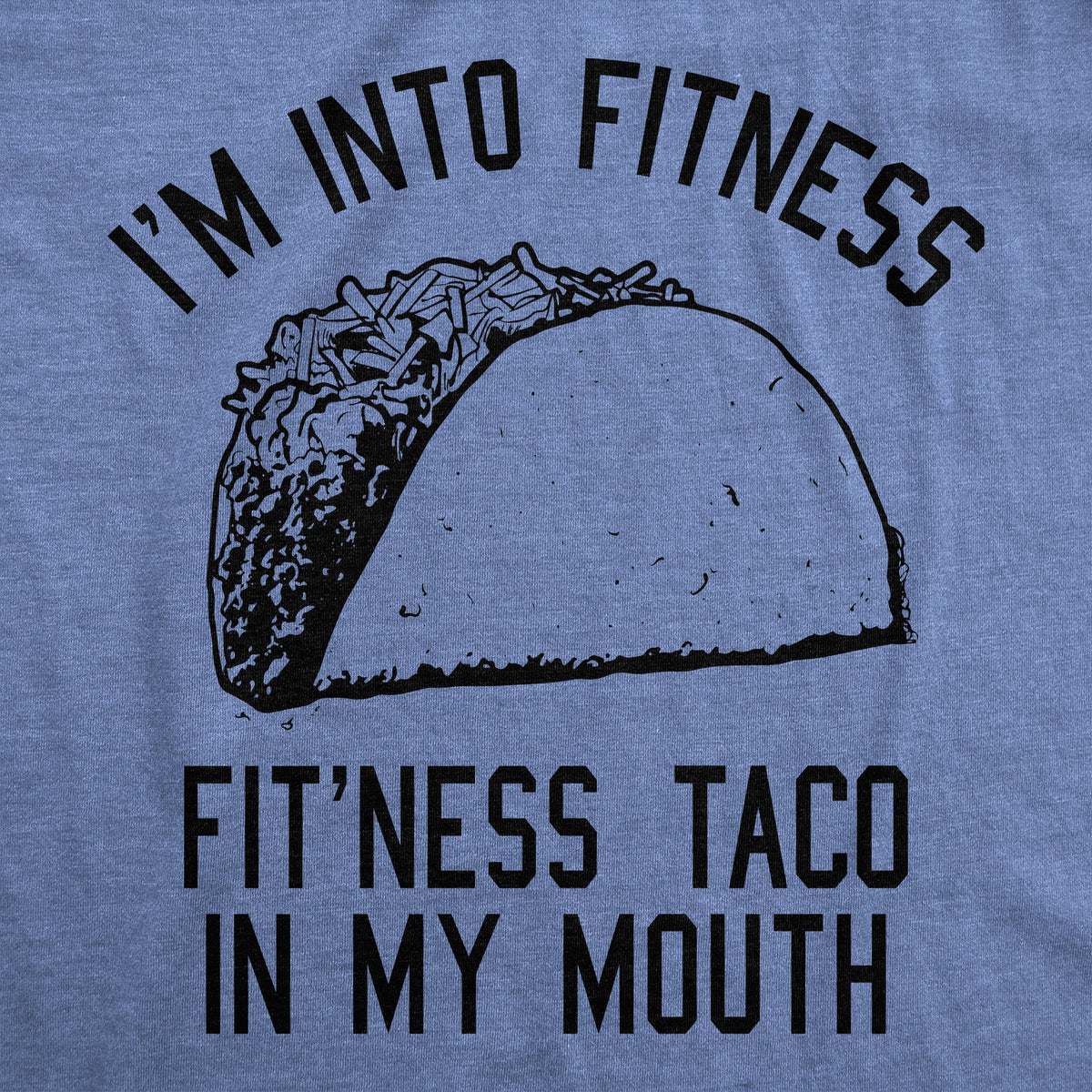 Fitness Taco In My Mouth Women's T Shirt product image 20