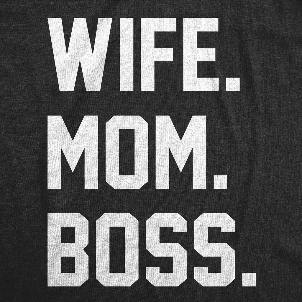 Wife Mom Boss Women's T Shirt product image 3