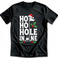 Ho Ho Hole in One Golf T-Shirt US product image 1