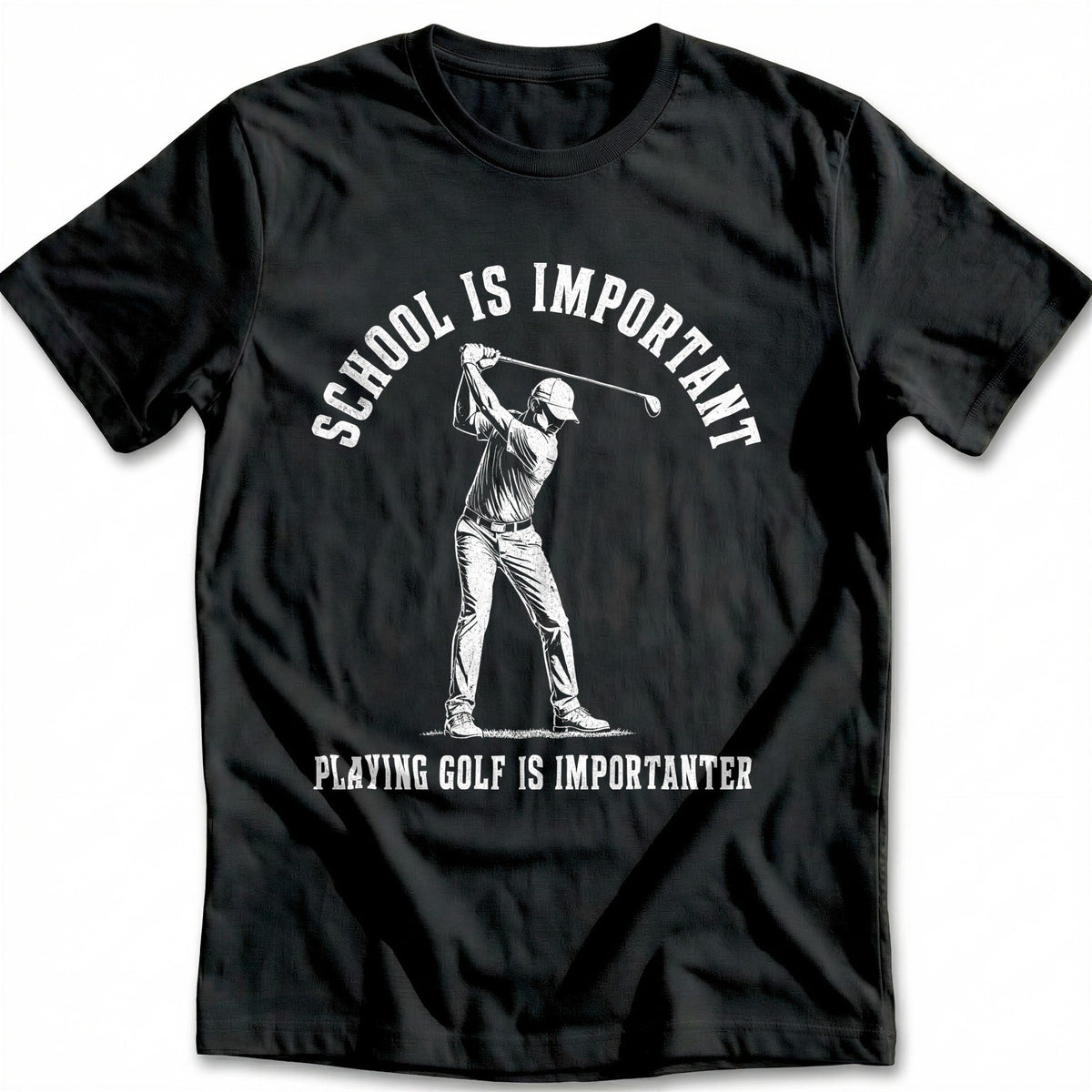 School is Important Playing Golf is Importanter 45 T-Shirt product image 2