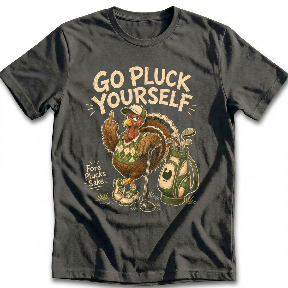 Go Pluck Yourself Fore Plucks Sake Golf T-Shirt product image 3