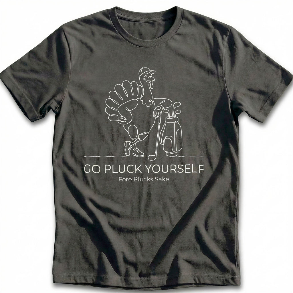 Go Pluck Yourself Golf Turkey T-Shirt AU product image 1