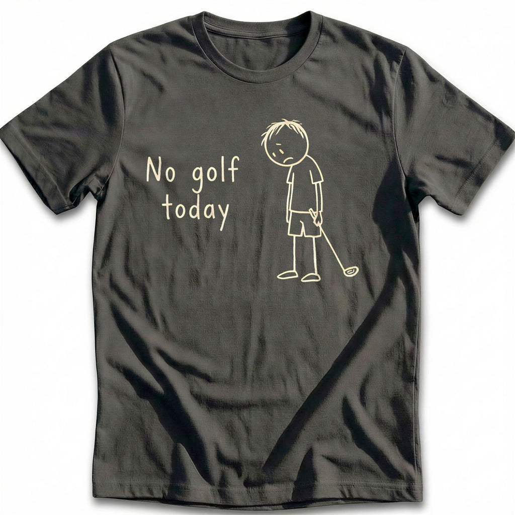 No Golf Today Sad Golfer 93 T-Shirt US product image 1