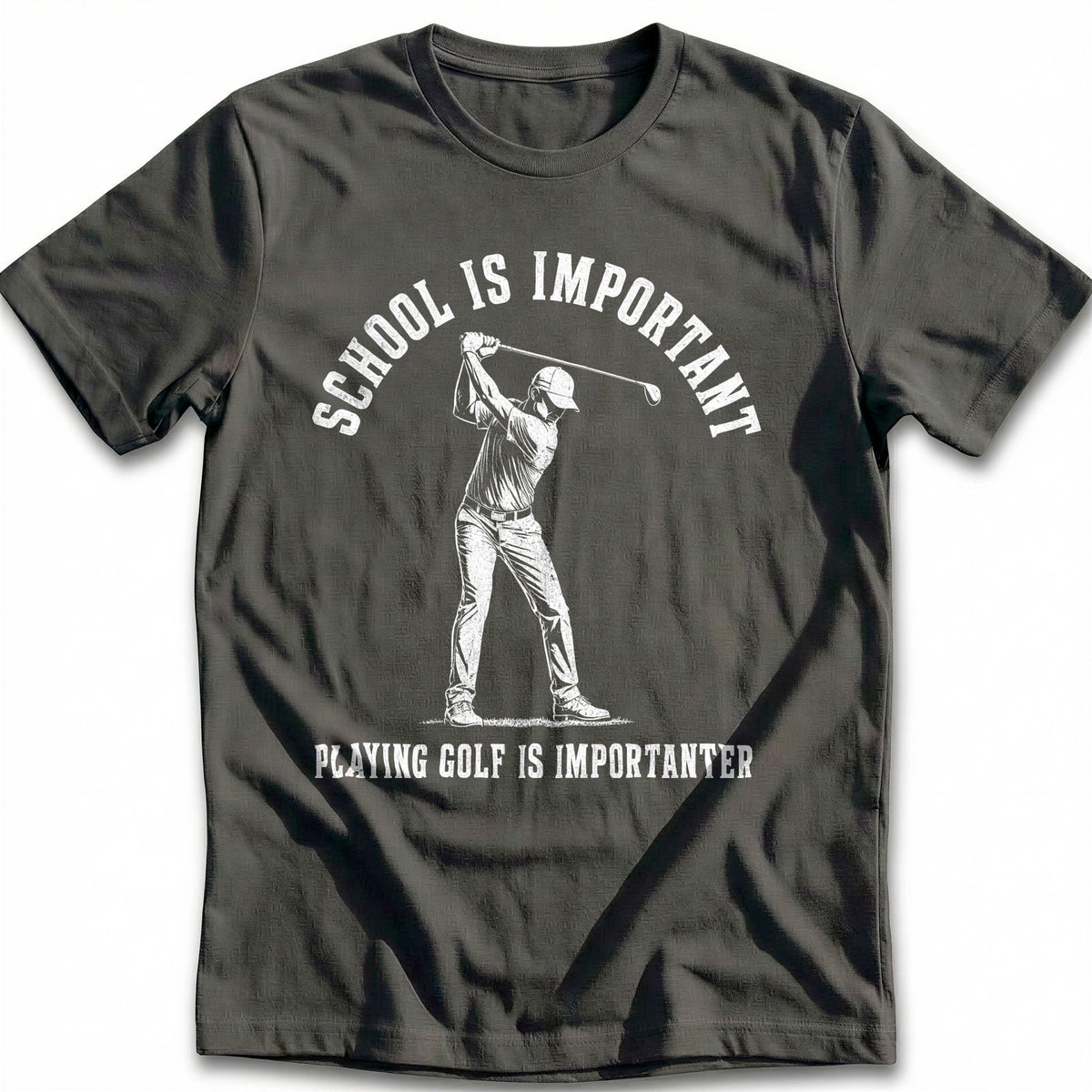 School is Important Playing Golf is Importanter 45 T-Shirt product image 3