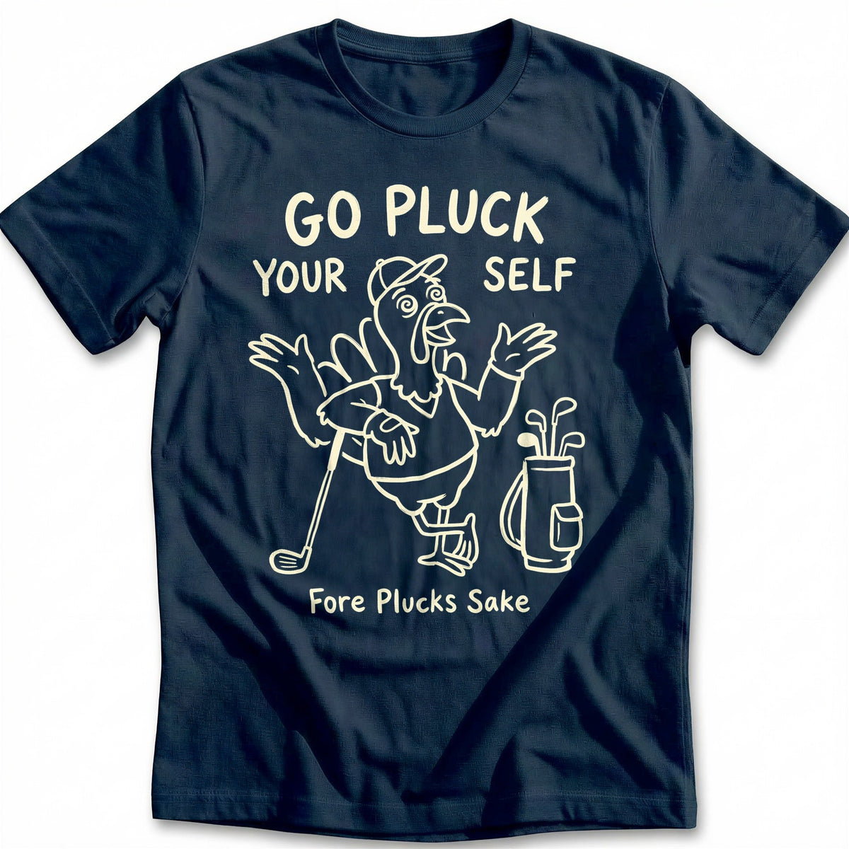 Go Pluck Yourself Fore Plucks Sake Golf T-Shirt product image 2