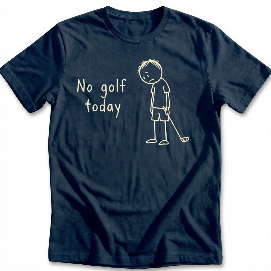 No Golf Today Sad Golfer 93 T-Shirt US product image 2