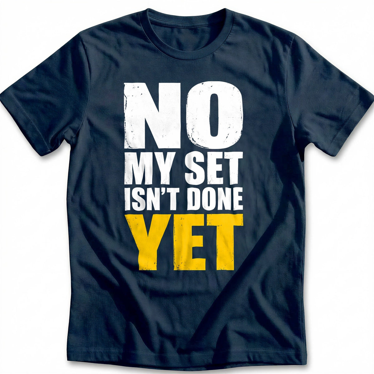 No my Set Isn't Done Yet 88 Golf T-Shirt product image 1