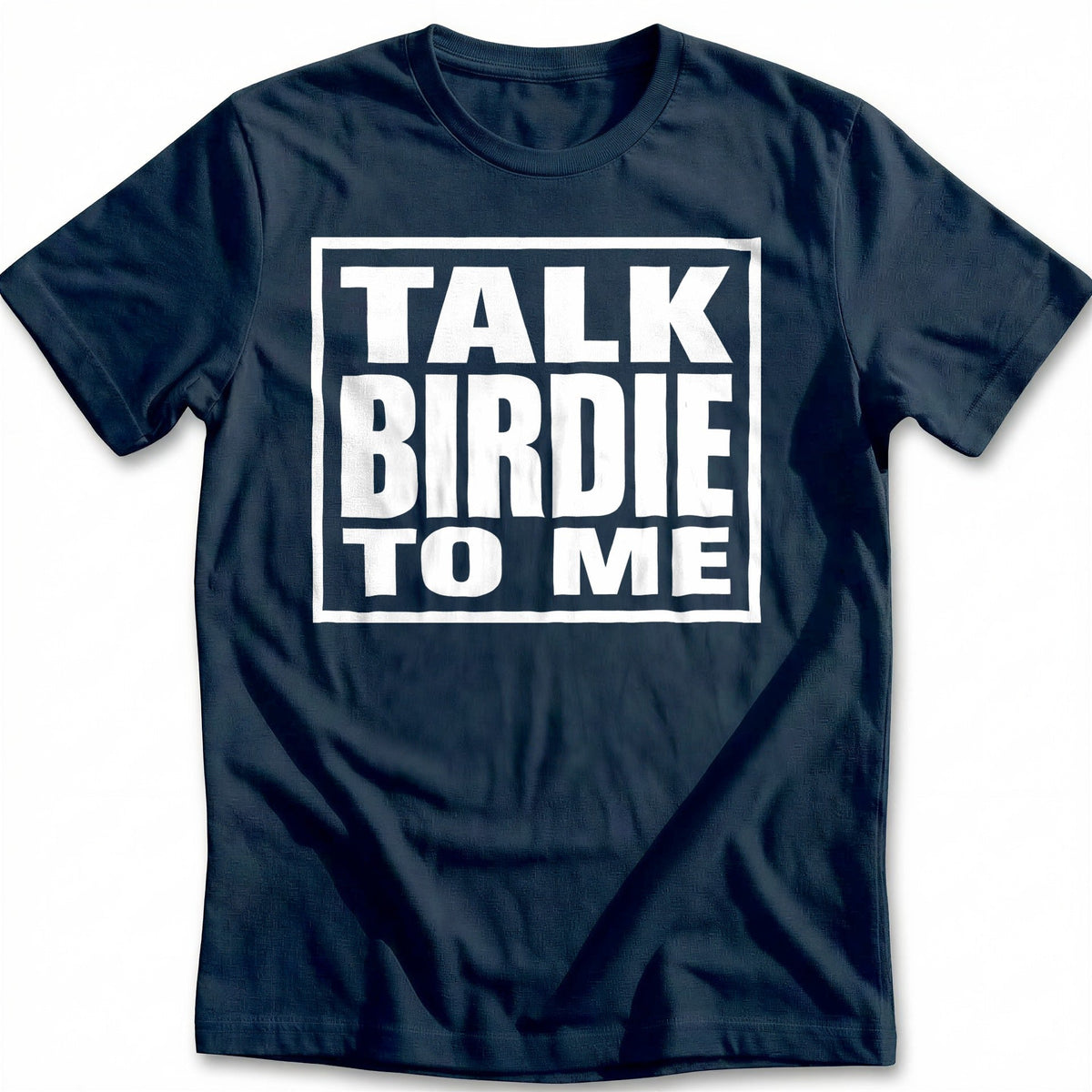 Talk Birdie to Me 31 Golf T-Shirt US product image 2