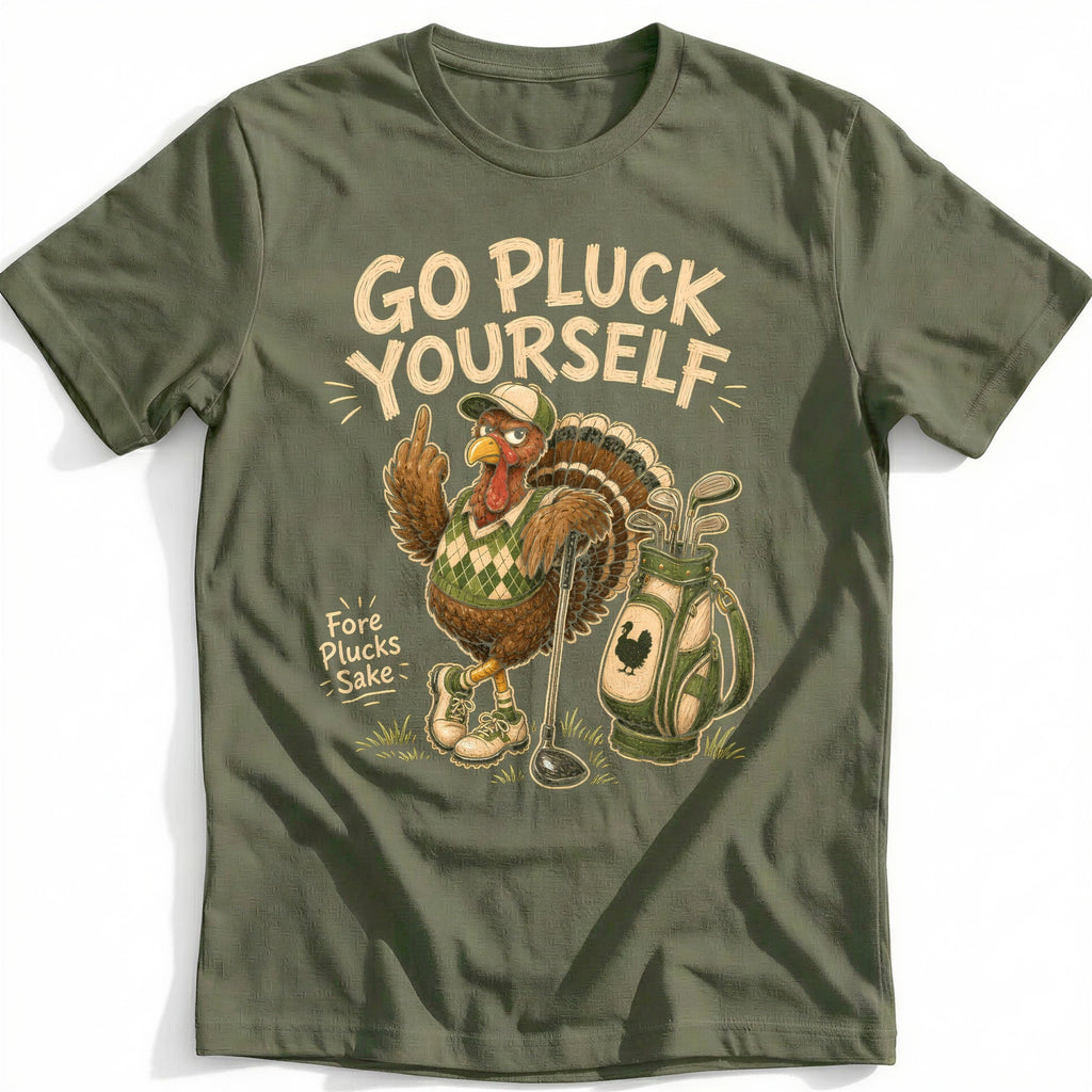 Go Pluck Yourself Fore Plucks Sake Golf T-Shirt product image 4