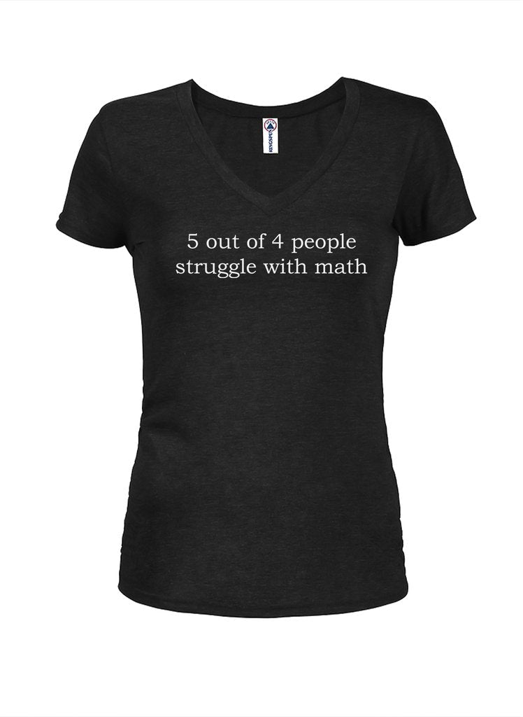 5 out of 4 people struggle with math Juniors V Neck T-Shirt product image 1