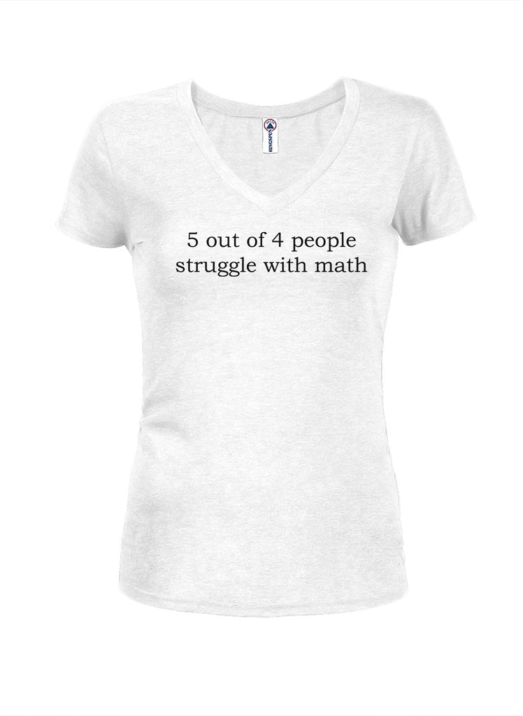 5 out of 4 people struggle with math Juniors V Neck T-Shirt product image 2