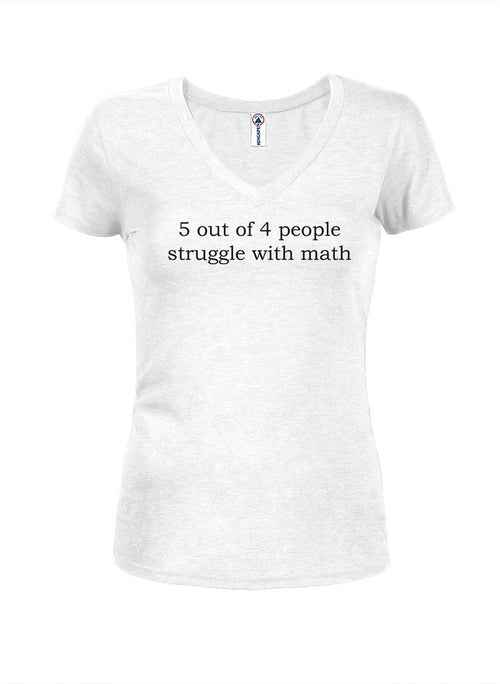 5 out of 4 people struggle with math Juniors V Neck T-Shirt product image 2