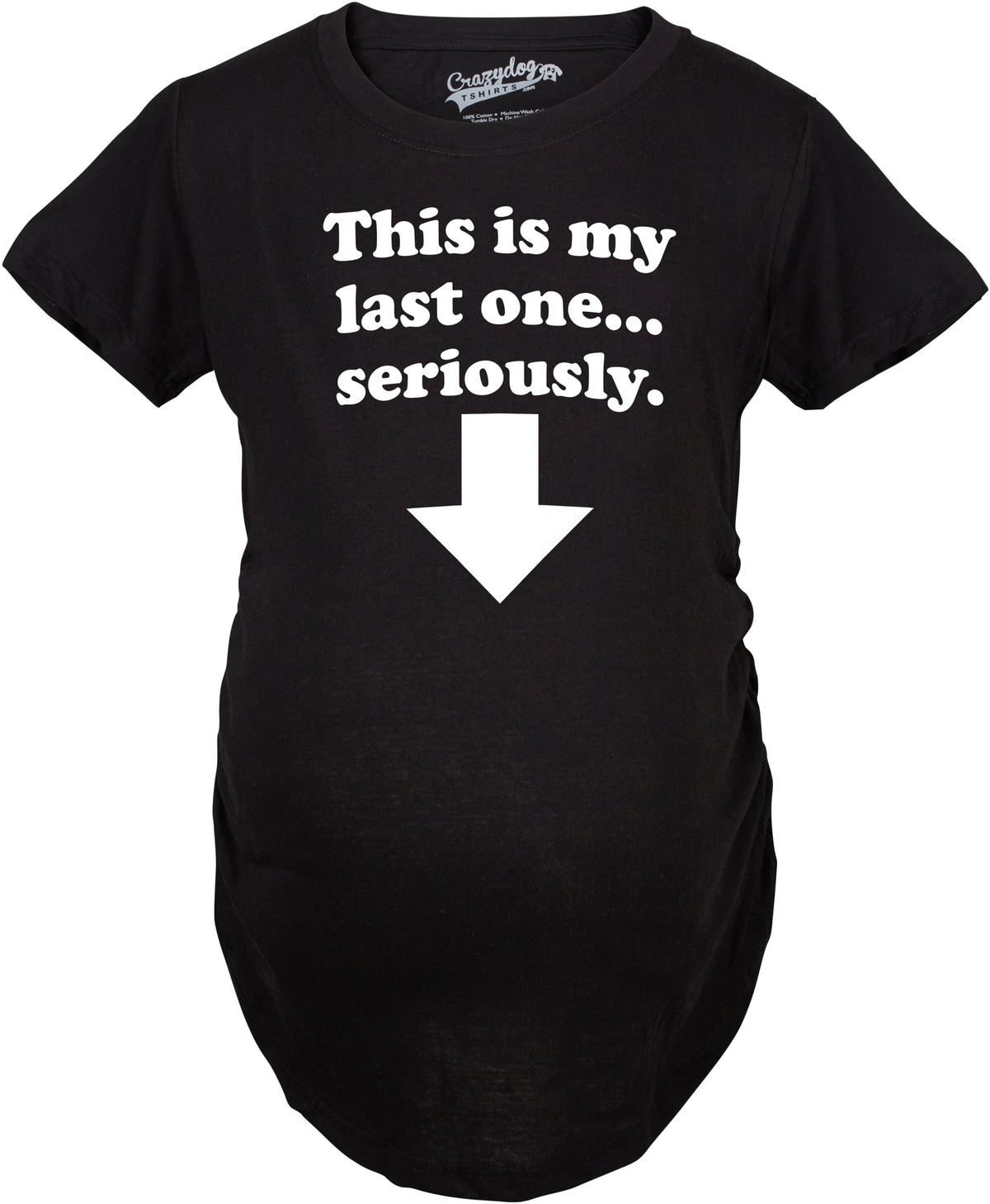 Maternity This Is My Last One Seriously Pregnancy T shirt product image 12