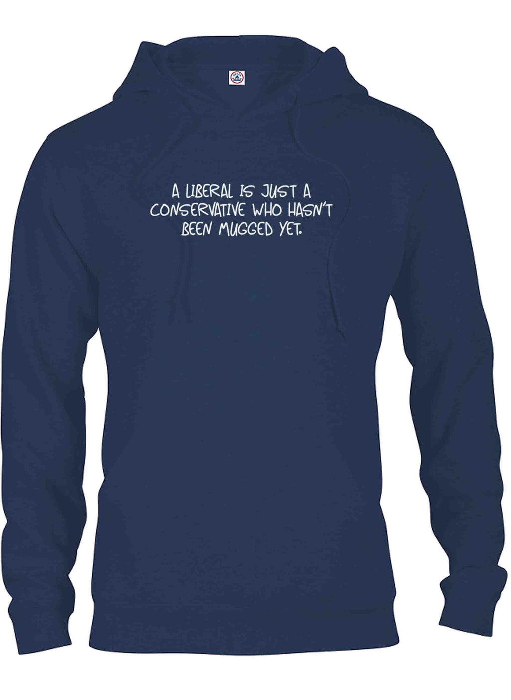 A liberal is just a conservative who hasn’t been mugged yet product image 9