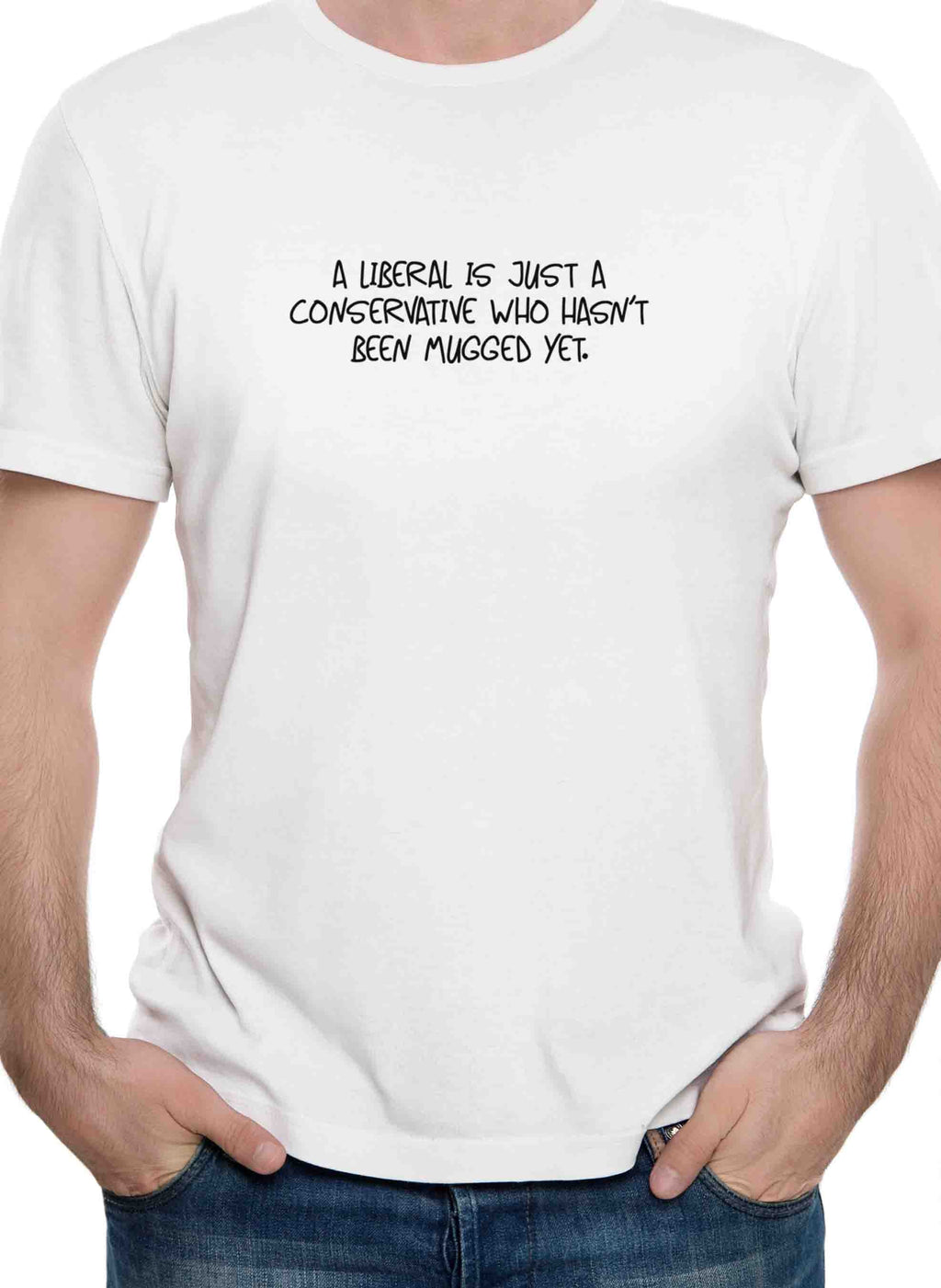 A liberal is just a conservative who hasn’t been mugged yet product image 7
