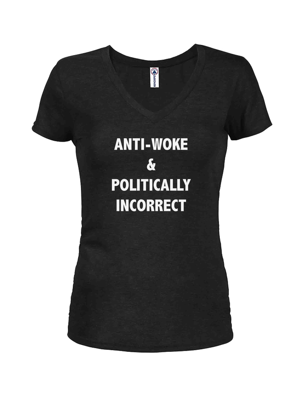 Anti-Woke & Politically Incorrect Juniors V Neck T-Shirt product image 1