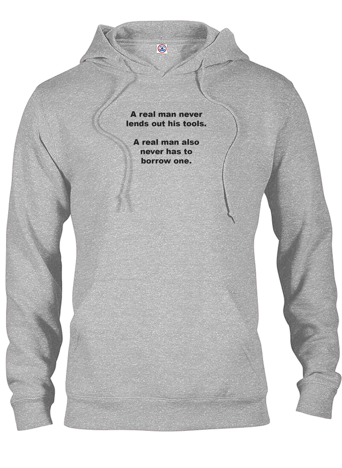 A real man never lends out his tools T-Shirt product image 12