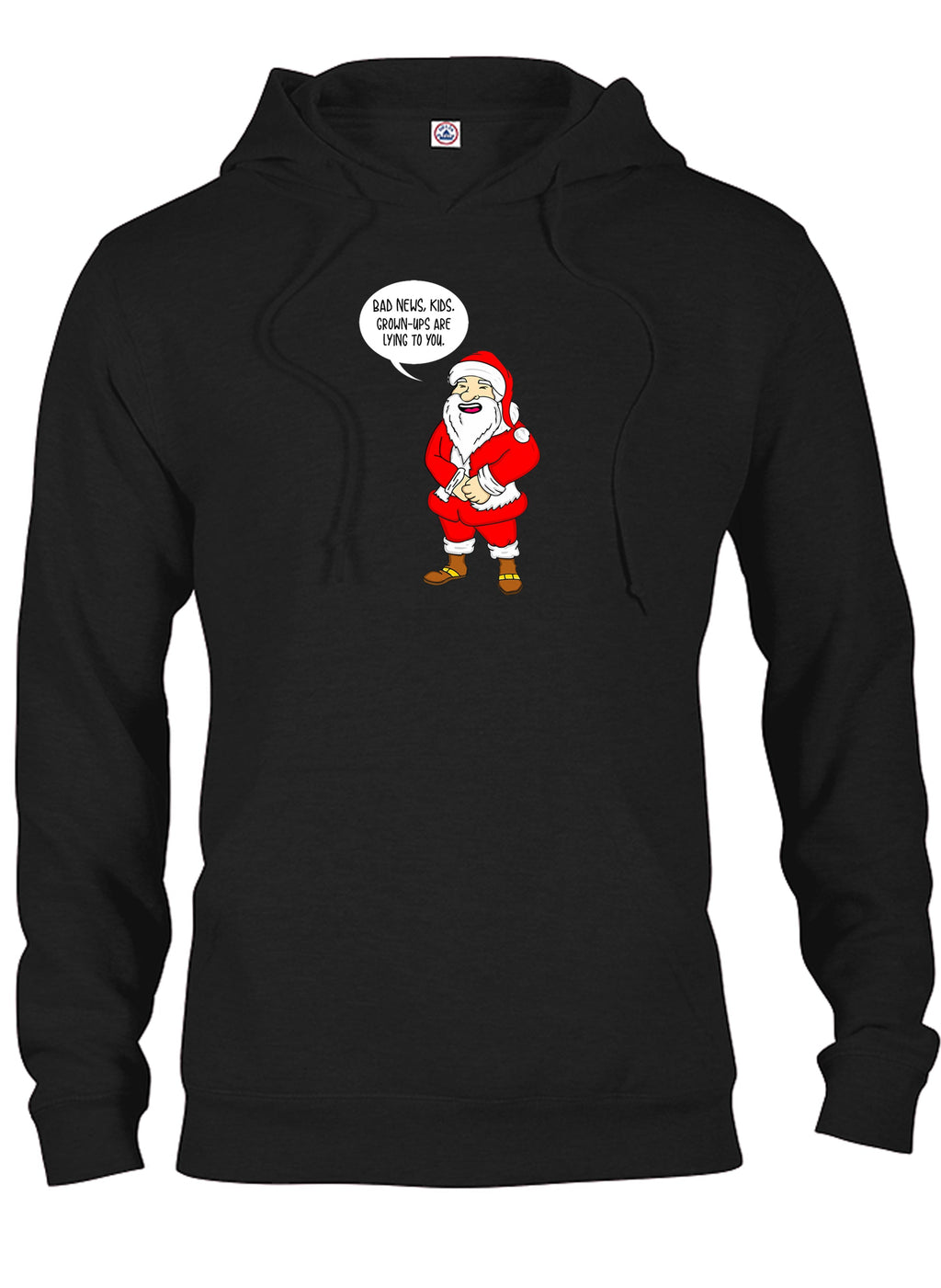 Bad News Kids. Grown-ups are lying to you T-Shirt product image 8