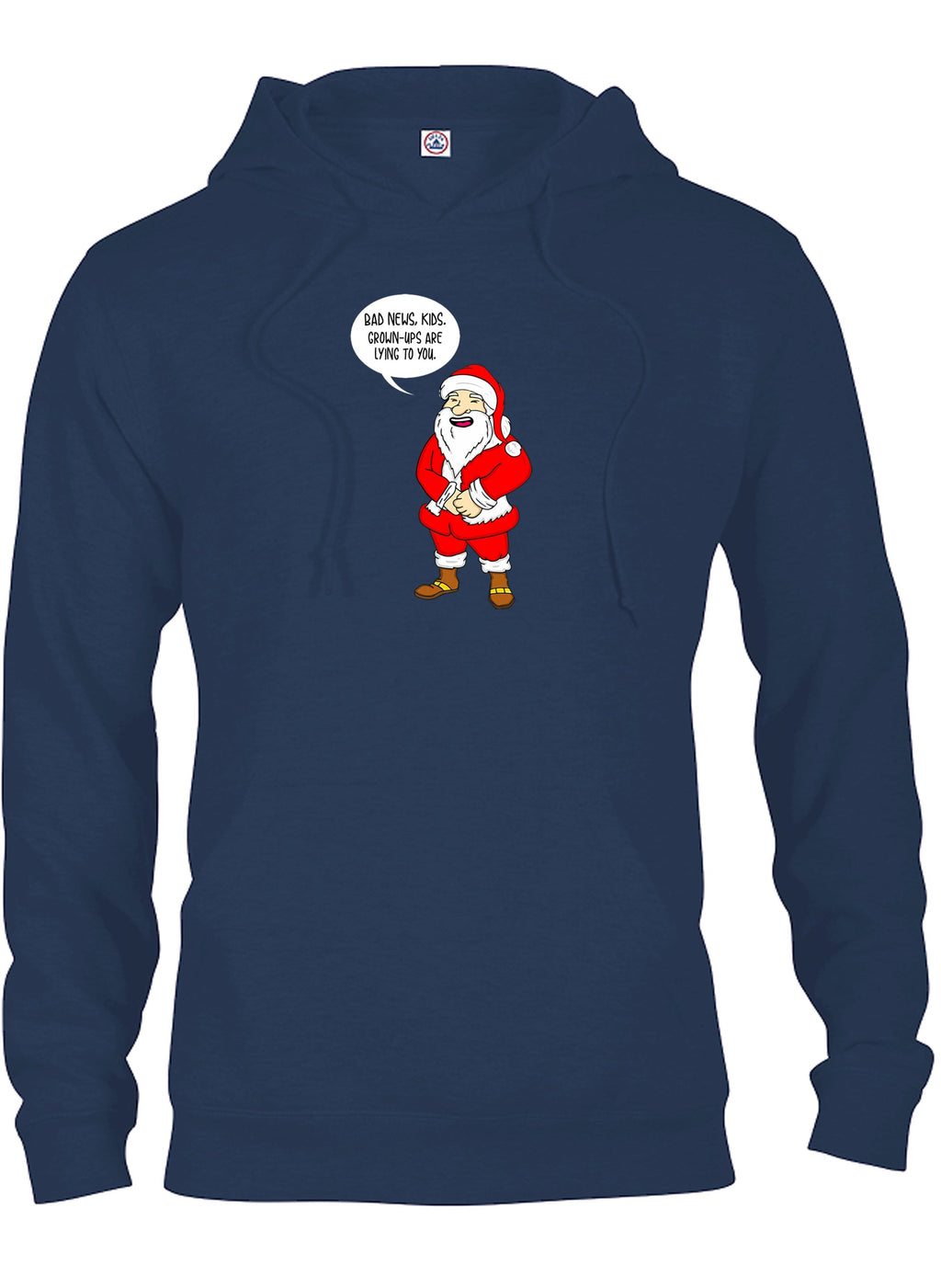 Bad News Kids. Grown-ups are lying to you T-Shirt product image 9
