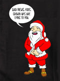 Bad News Kids. Grown-ups are lying to you T-Shirt product image 1