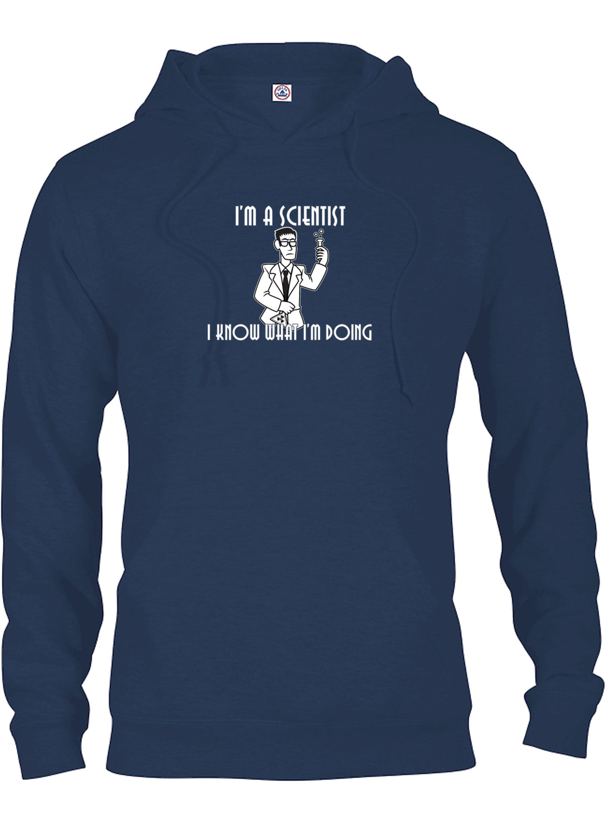 I'm a Scientist. I Know What I'm Doing T-Shirt product image 9