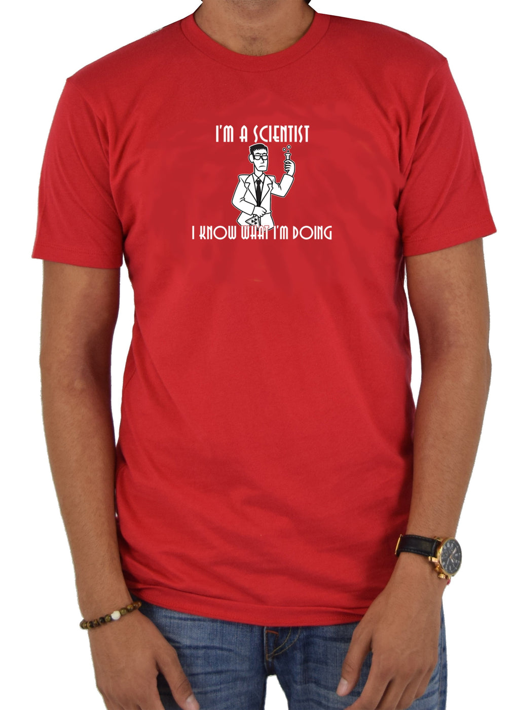I'm a Scientist. I Know What I'm Doing T-Shirt product image 5