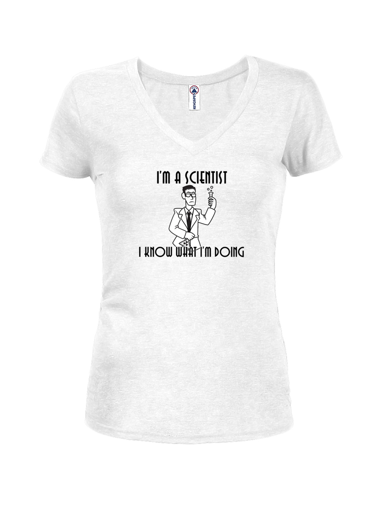 I'm a Scientist. I Know What I'm Doing T-Shirt product image 14