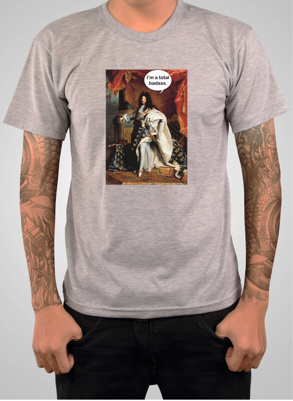 Portrait of Louis XIV I’m a total badass T-Shirt product image 6