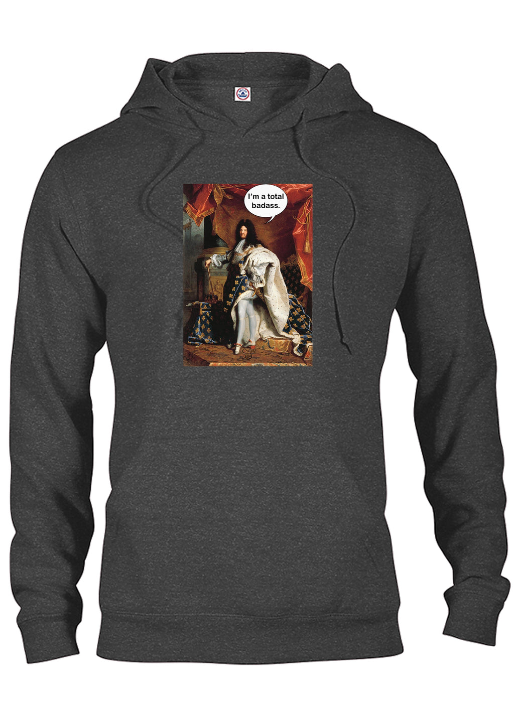 Portrait of Louis XIV I’m a total badass T-Shirt product image 10