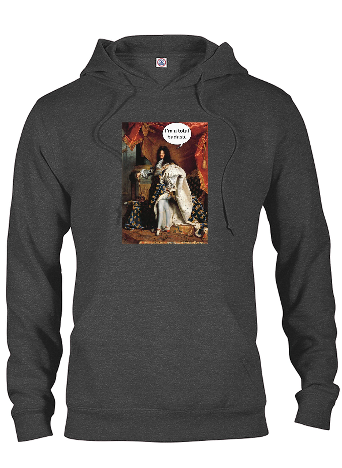 Portrait of Louis XIV I’m a total badass T-Shirt product image 10