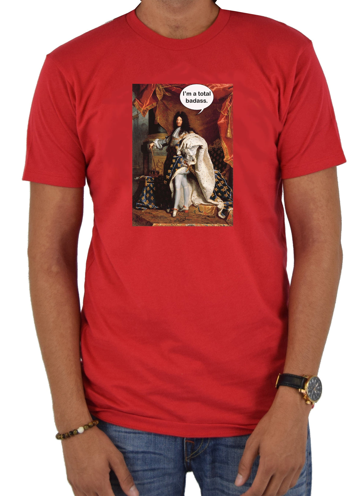 Portrait of Louis XIV I’m a total badass T-Shirt product image 5