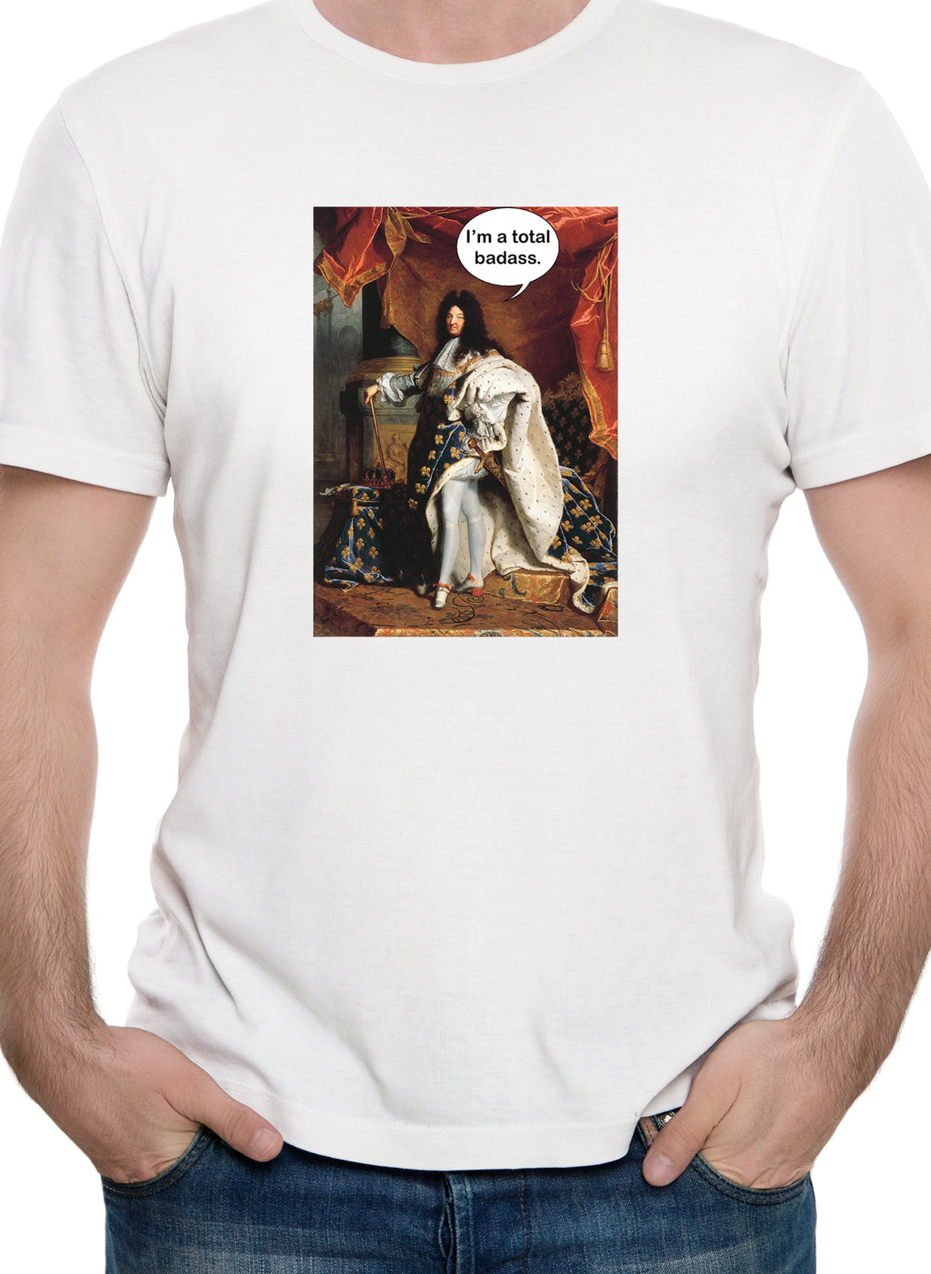 Portrait of Louis XIV I’m a total badass T-Shirt product image 7