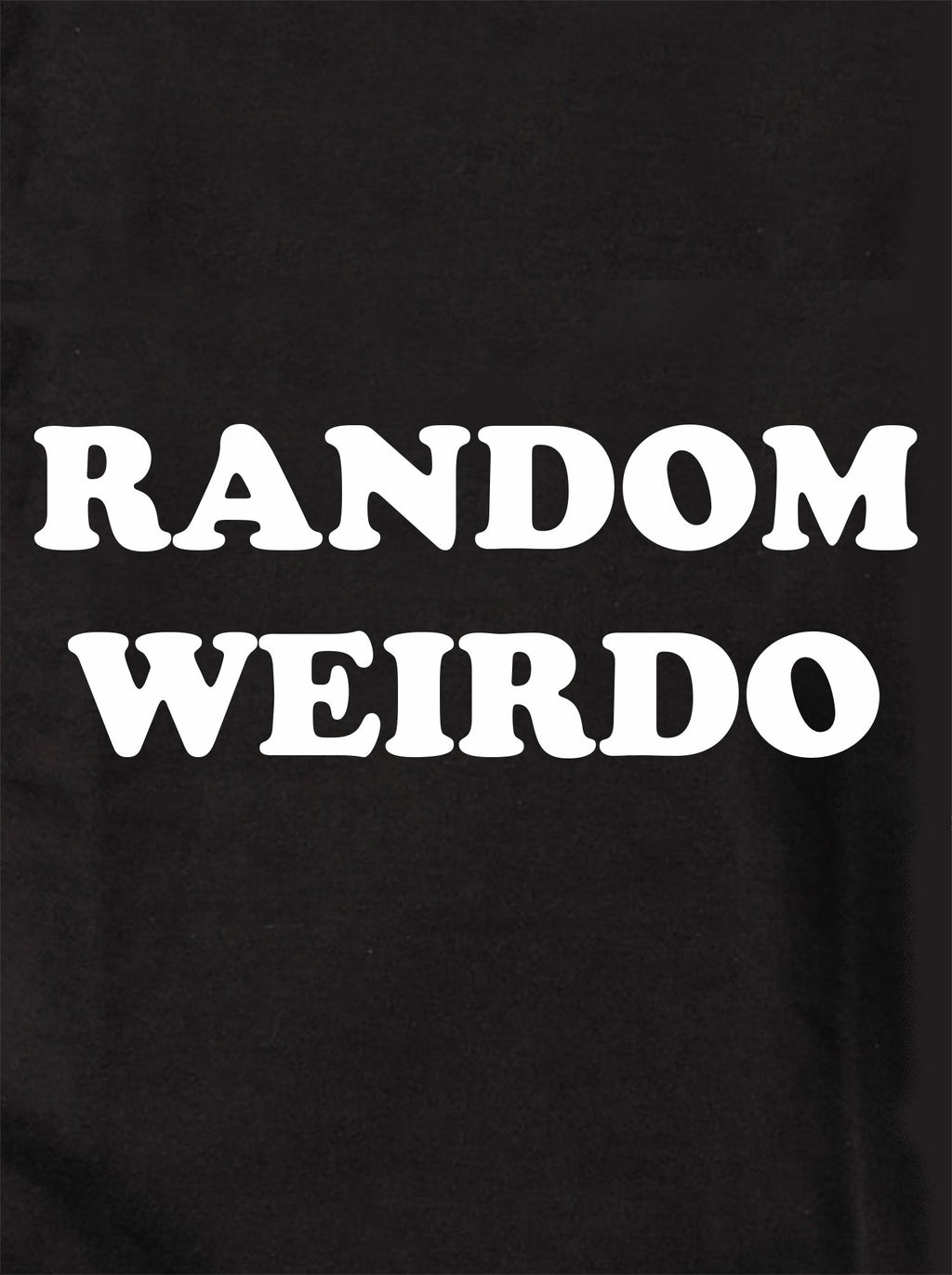 RANDOM WEIRDO T-Shirt product image 1