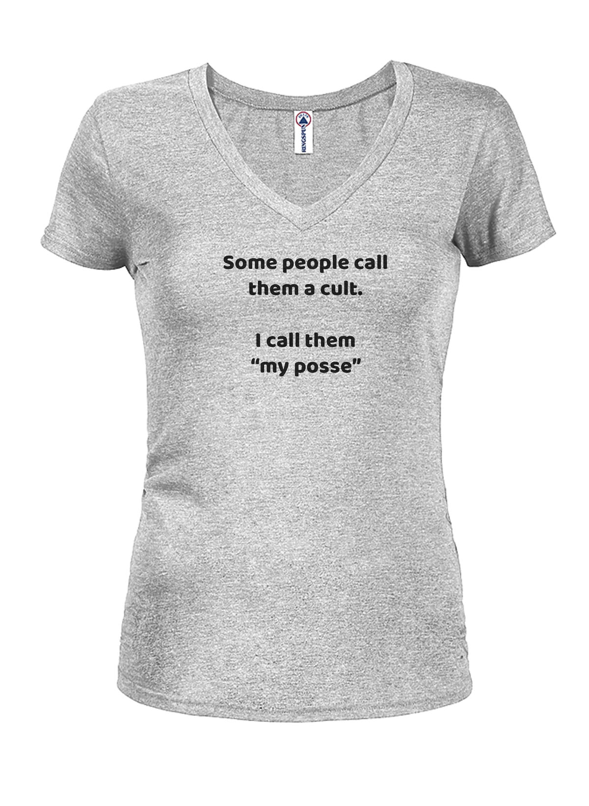 Some people call them a cult Juniors V Neck T-Shirt product image 3