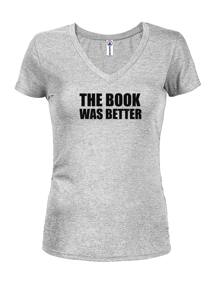 The Book Was Better Juniors V Neck T-Shirt product image 3