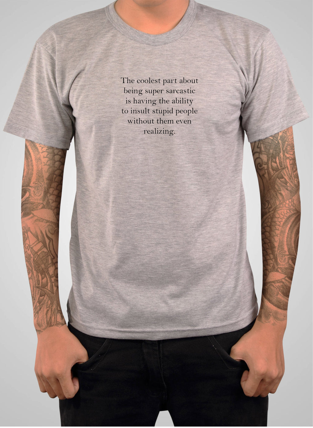 The coolest part about being super sarcastic T-Shirt product image 6