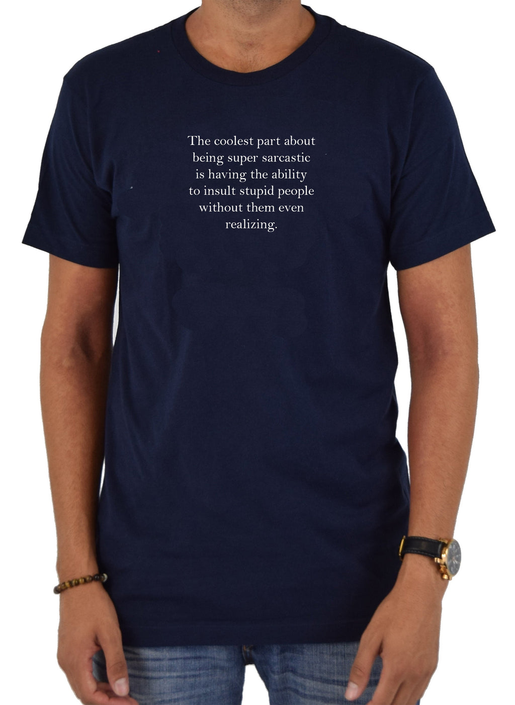 The coolest part about being super sarcastic T-Shirt product image 3