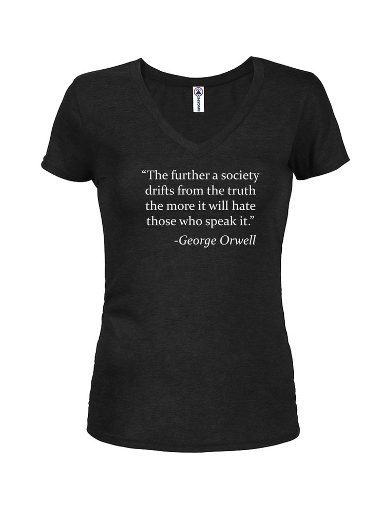 The further a society drifts from truth Juniors V Neck product image 1