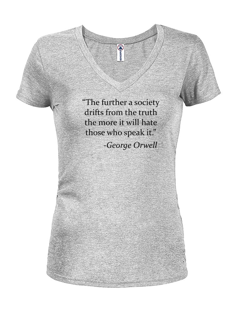 The further a society drifts from truth Juniors V Neck product image 2