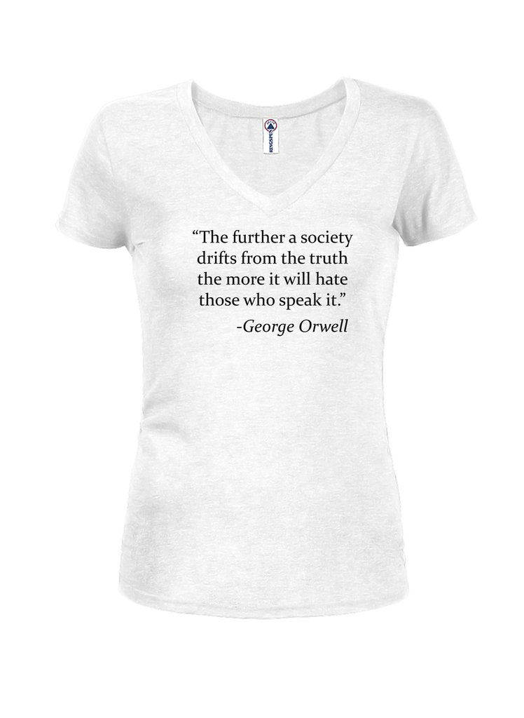 The further a society drifts from truth Juniors V Neck product image 3