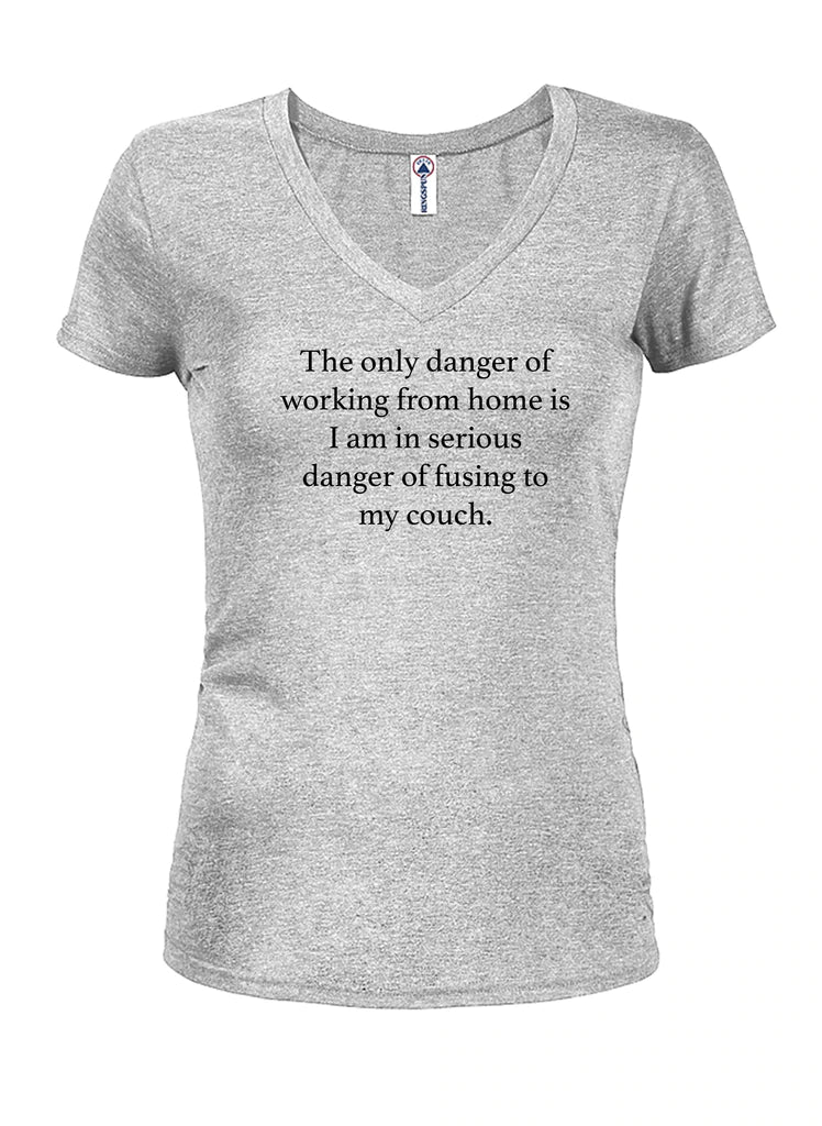 The only danger of working from home Juniors V Neck T-Shirt product image 3