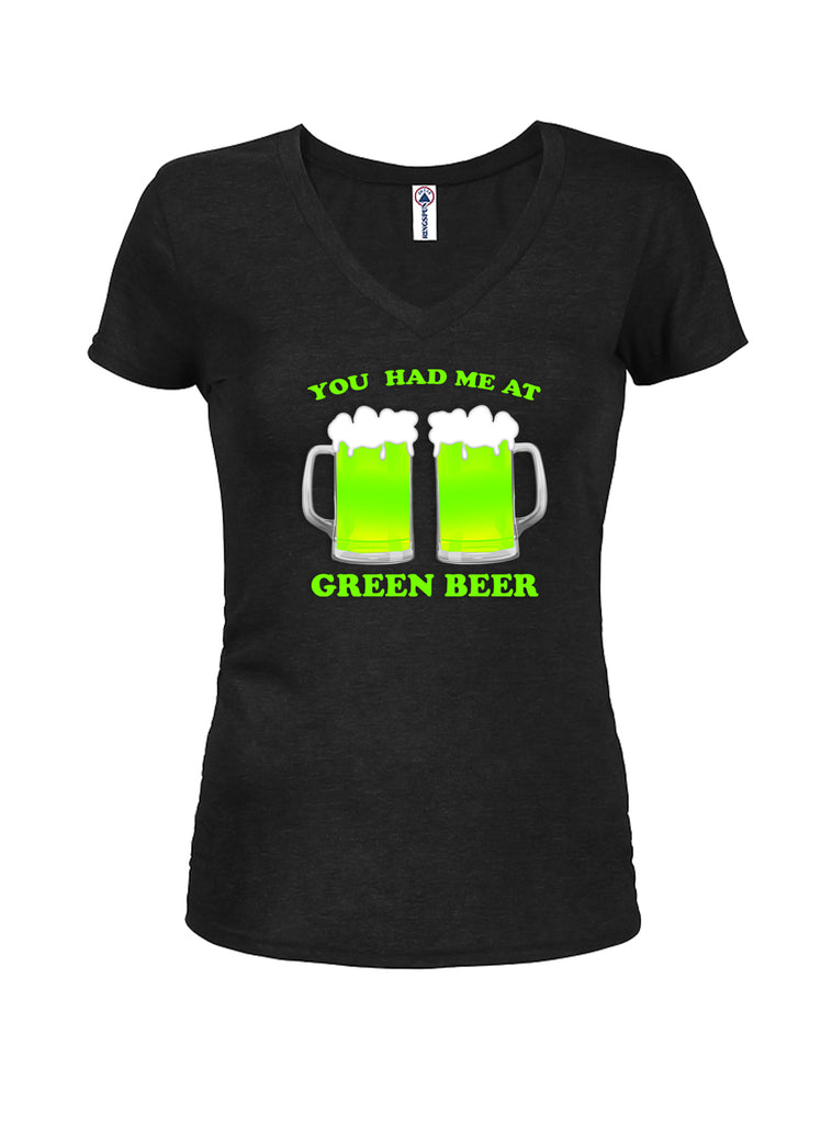 You Had Me At Green Beer Juniors V Neck T-Shirt product image 1