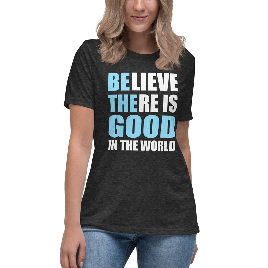 Be The Good In World Women's Shirt product image 4