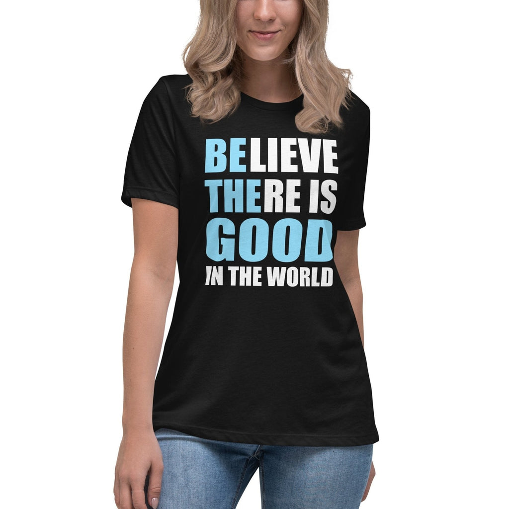Be The Good In World Women's Shirt product image 3