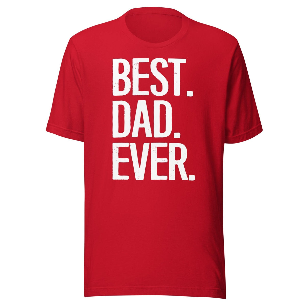 Best Dad Ever Shirt product image 2