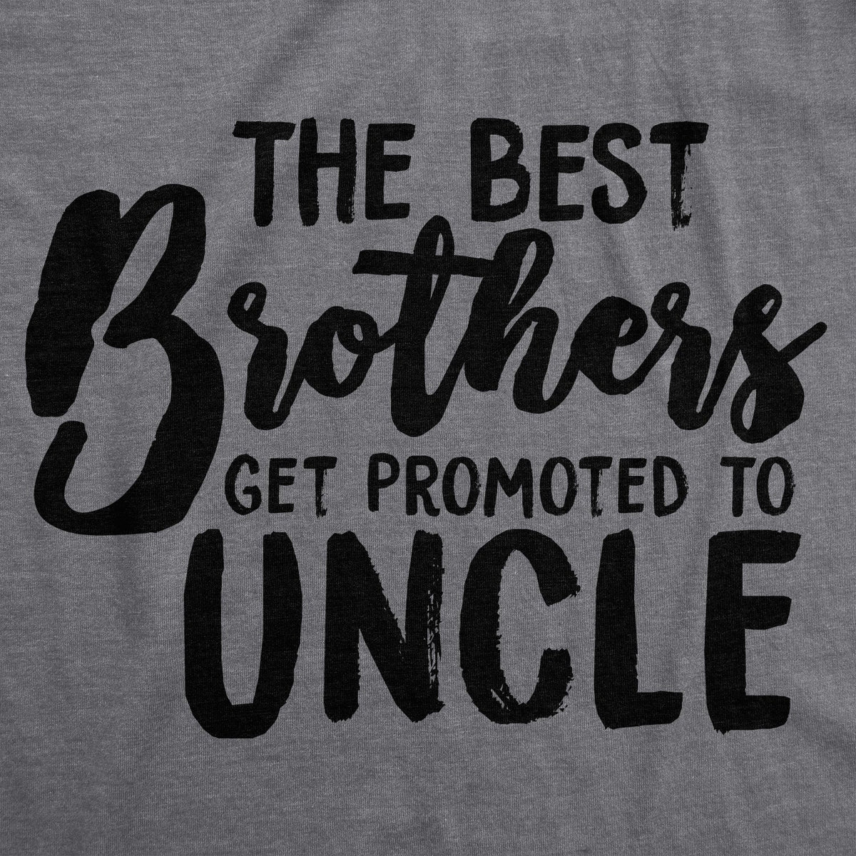 Best Brothers Get Promoted To Uncle Men's T Shirt product image 3
