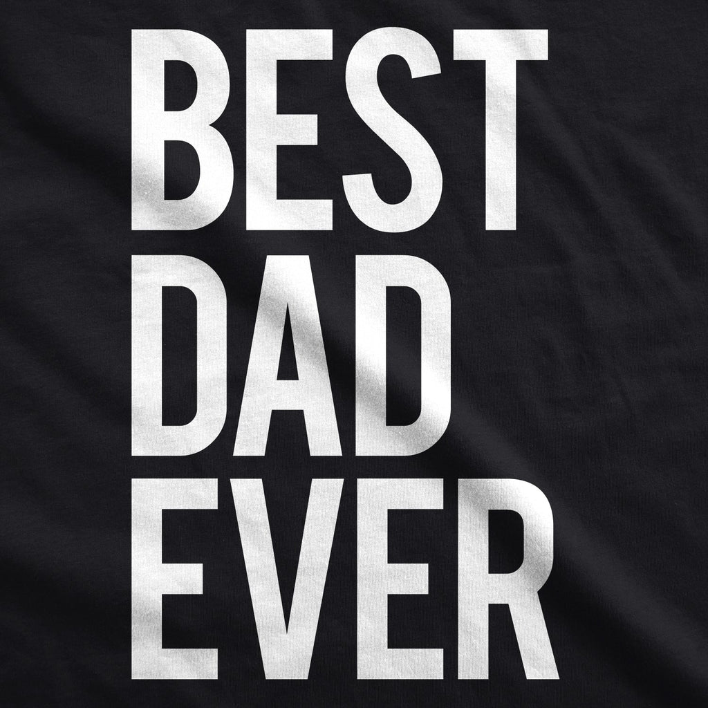 Best Dad Ever Men's T Shirt product image 14