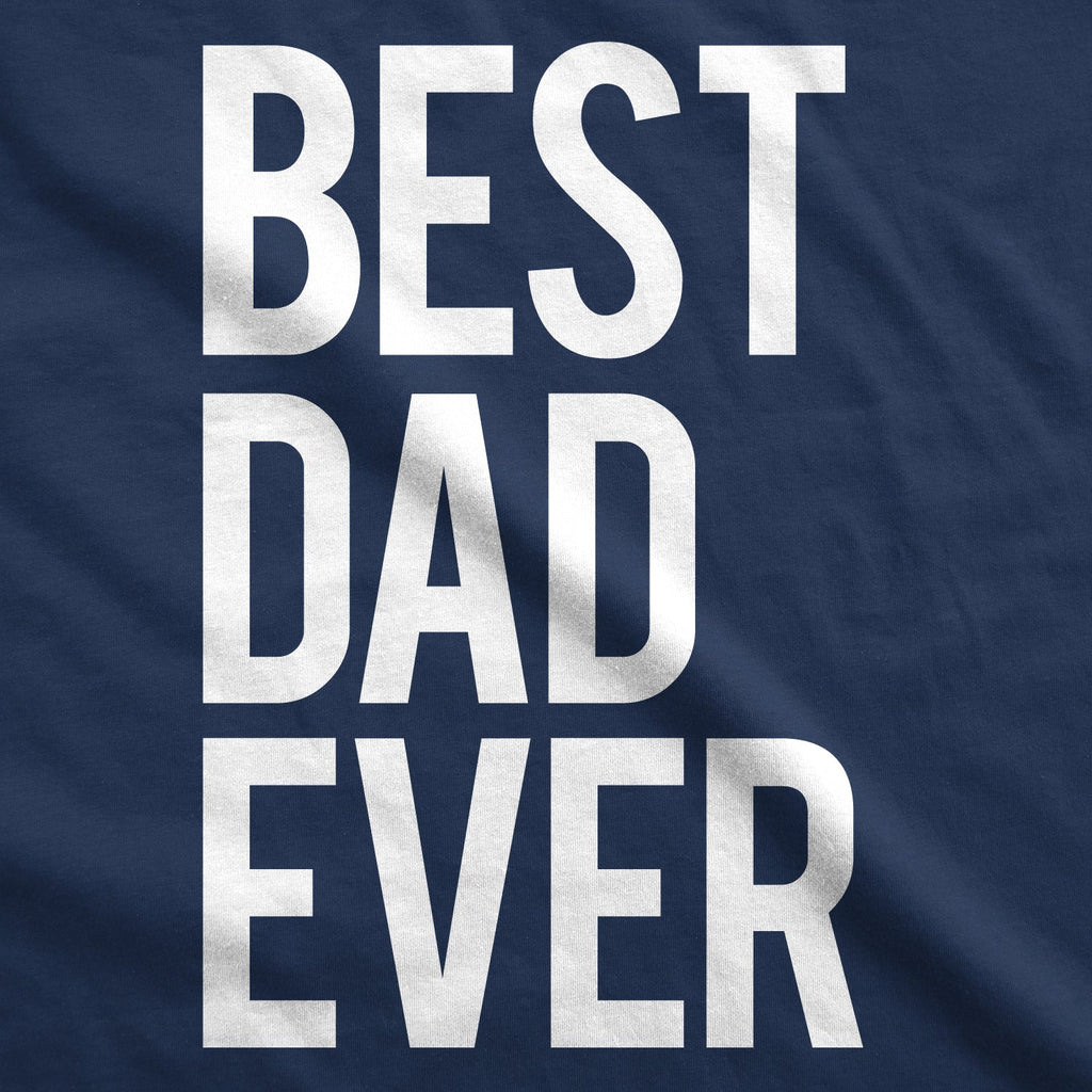 Best Dad Ever Men's T Shirt product image 3