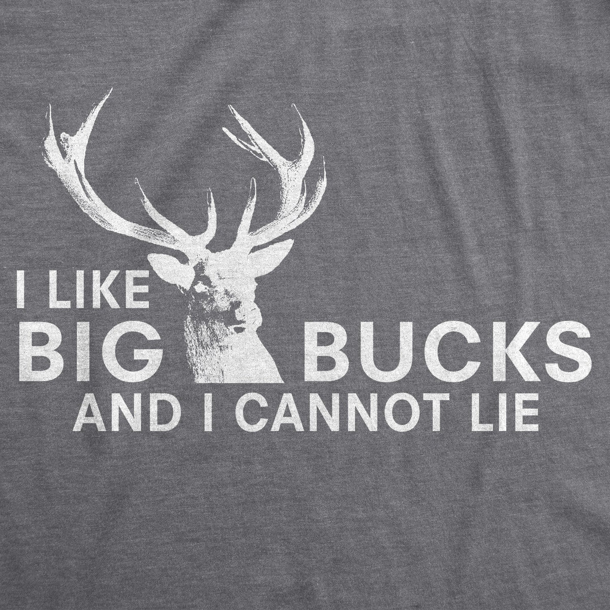 I Like Big Bucks Men's T Shirt product image 14