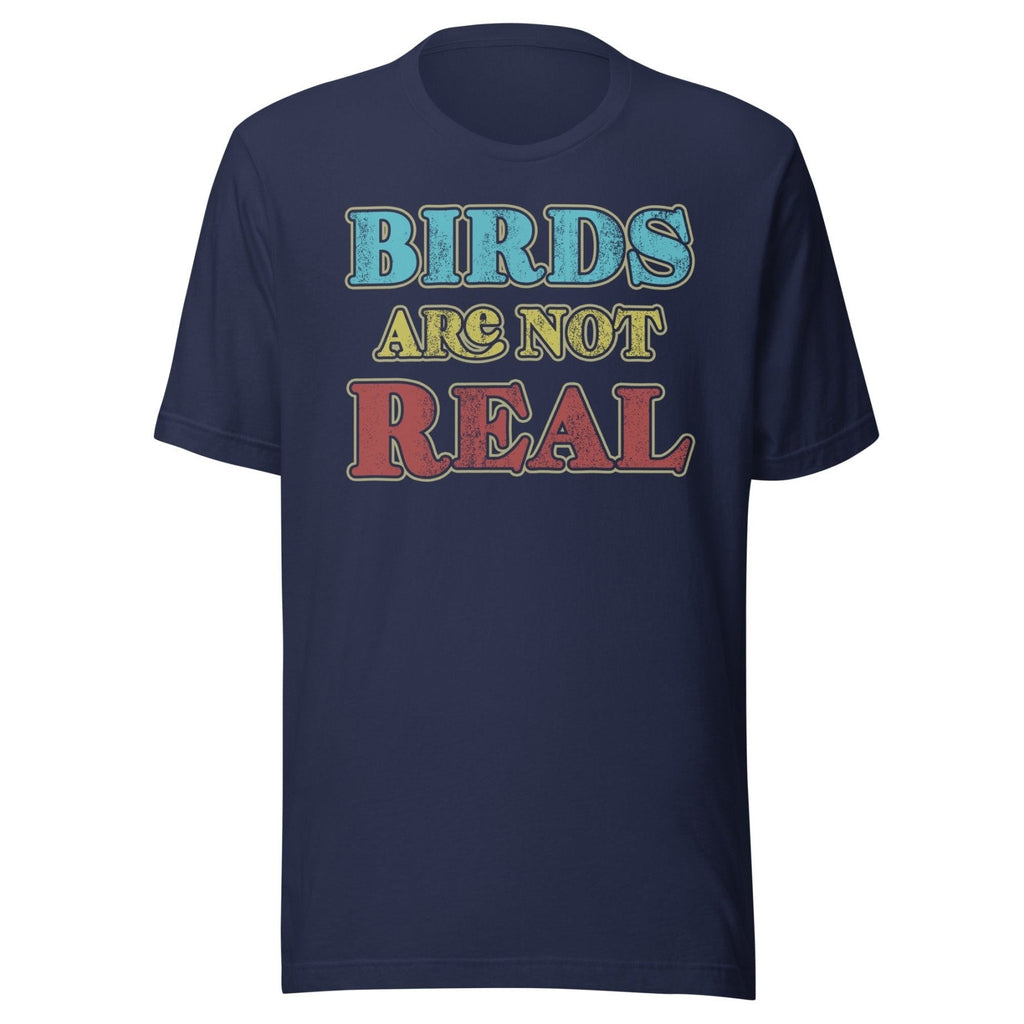 Birds Are Not Real Shirt product image 2